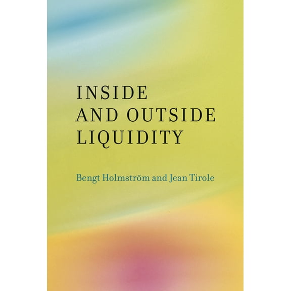 Inside and Outside Liquidity, (Paperback)