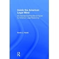 thumbnail image 1 of Inside the American Legal Mind: An International Practitioner Guide to American Legal Reasoning, (Hardcover), 1 of 1