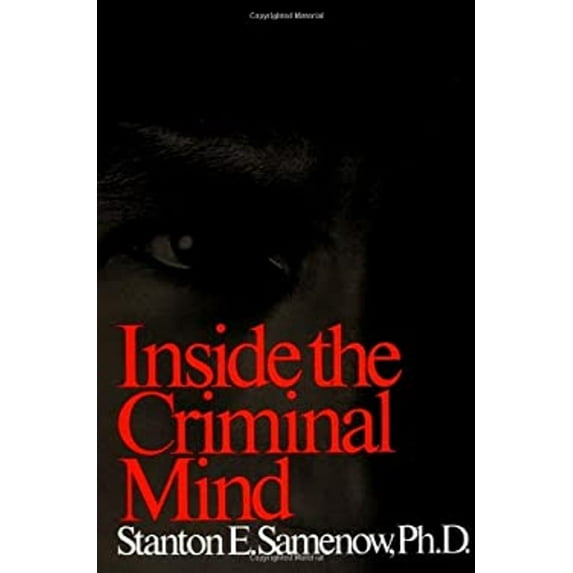 Pre-Owned Inside the Criminal Mind (Hardcover) 0812910826 9780812910827