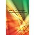 thumbnail image 1 of Inside the Designer: Understanding imagining in spatial design. (Paperback), 1 of 1