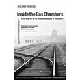 thumbnail image 1 of Inside the Gas Chambers: Eight Months in the Sonderkommando of Auschwitz (Hardcover), 1 of 1