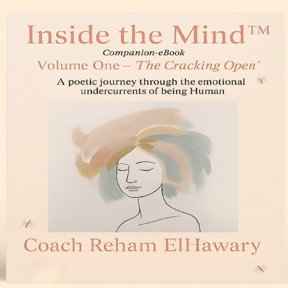 Inside the Mind Inside The Mind: Volum One- The Cracking Open, Book 1, (Paperback)