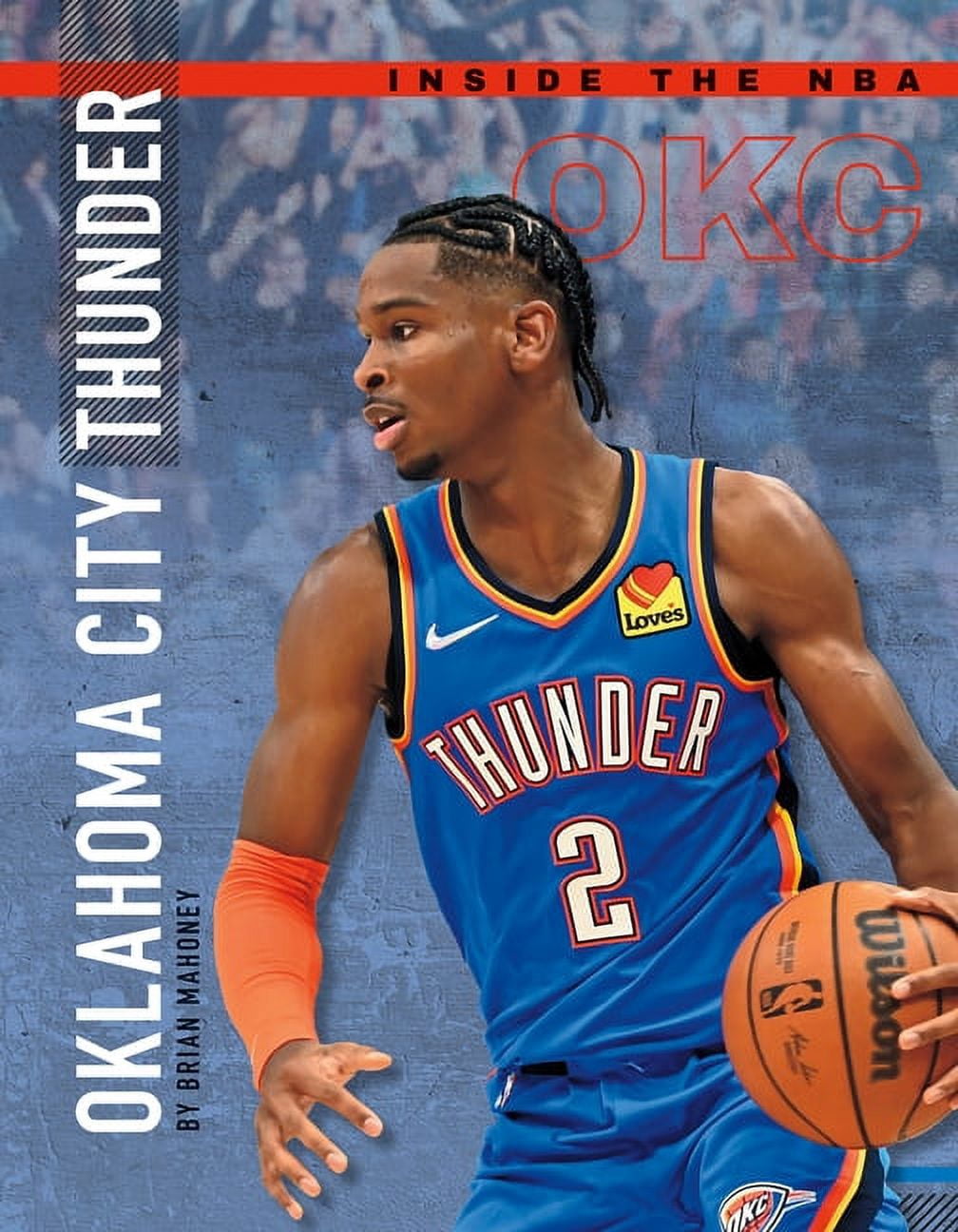 Inside the NBA Oklahoma City Thunder, (Hardcover)