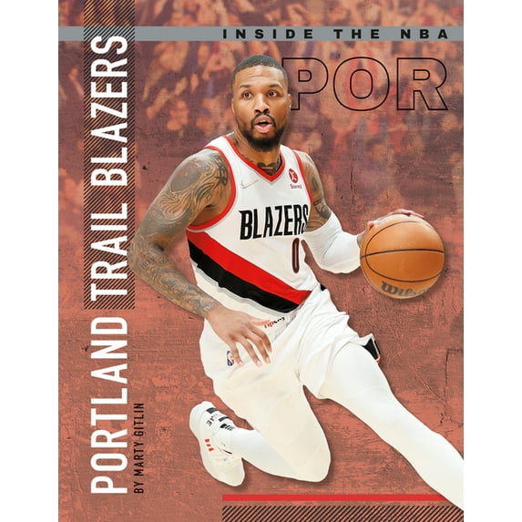 Inside the NBA Portland Trail Blazers, (Hardcover)