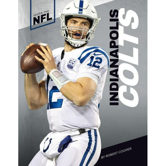 Inside the NFL Indianapolis Colts, (Hardcover)