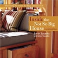 thumbnail image 1 of Inside the Not So Big House: Discovering the Details That Bring a Home to Life (Hardcover), 1 of 1