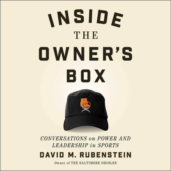 Inside the Owner's Box: Power and Leadership in Sports, (Audiobook)