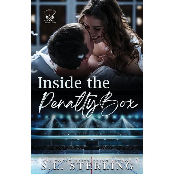 Vancouver Dominators Inside the Penalty Box, Book 1, (Paperback)