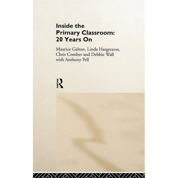 Inside the Primary Classroom: 20 Years On, (Hardcover)