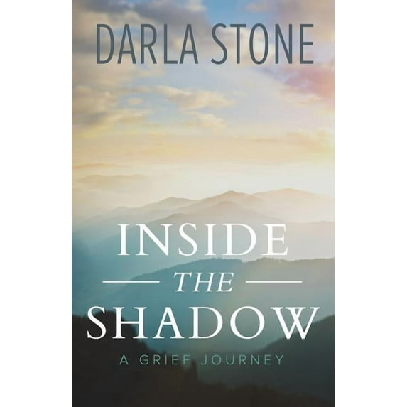 Inside the Shadow: A Grief Journey, (Paperback)