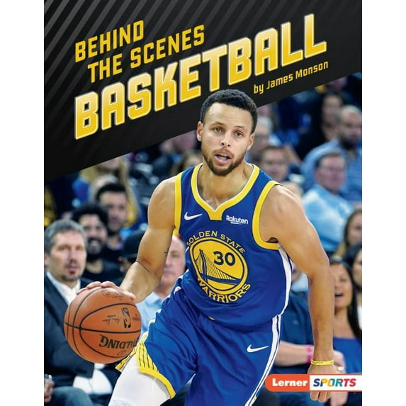 Inside the Sport (Lerner (Tm) Sports): Behind the Scenes Basketball (Hardcover)