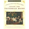 thumbnail image 1 of Pre-Owned Inside the Victorian Home : A Portrait of Domestic Life in Victorian England (Paperback) 9780393327632, 1 of 1