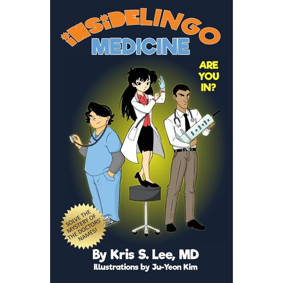Insidelingo: InsideLingo Medicine: Learn medical code words and be an insider! (Paperback)