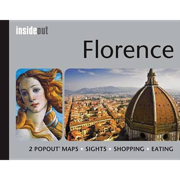 Pre-Owned Insideout: Insideout: Florence Travel Guide : Pocket Travel Guide for Florence Including 2 Pop-Up Maps (Hardcover)