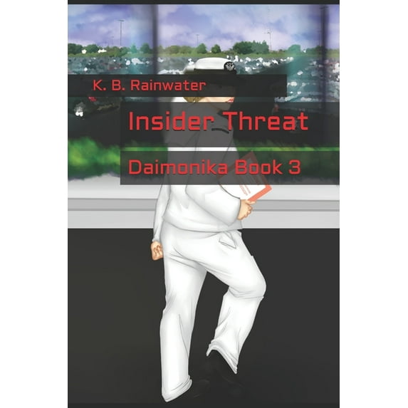 Daimonika Insider Threat, Book 3, (Paperback)