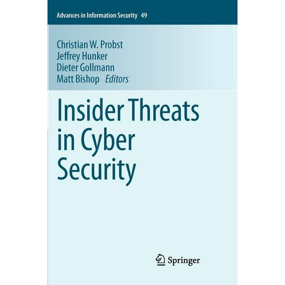Insider Threats in Cyber Security