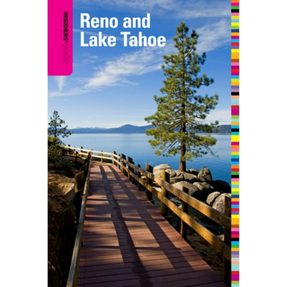 Pre-Owned Insiders' Guide(R) to Reno and Lake Tahoe (Paperback) 0762750359 9780762750351