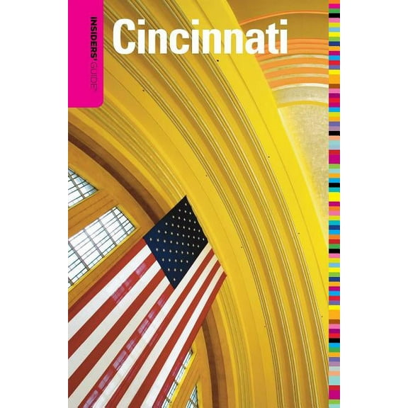 Insiders' Guide(r) to Cincinnati - Paperback