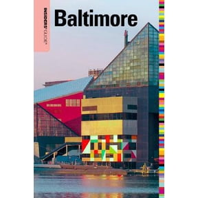 Pre-Owned Insiders' Guide to Baltimore: Insiders' Guide to Baltimore (Edition 5) (Paperback)