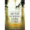 thumbnail image 1 of Pre-Owned Insider's Guide to Better Nursing Home Care: 75 Tips You Should Know (Paperback) 1591026717 9781591026716, 1 of 1