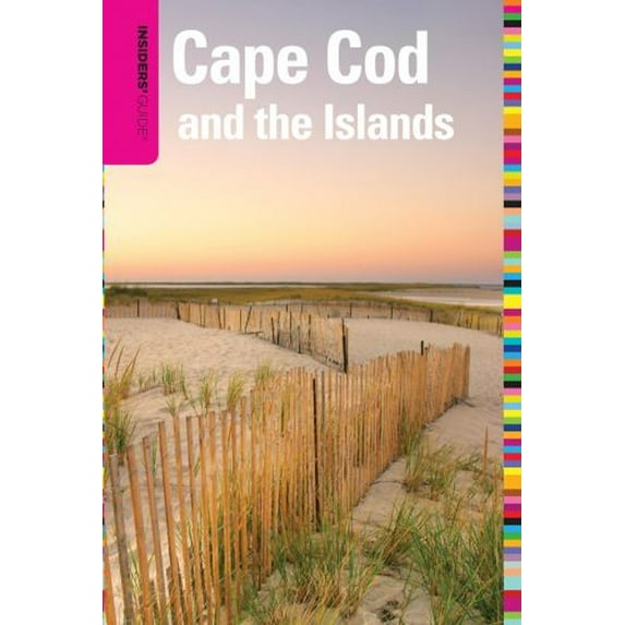 Pre-Owned Insiders' Guide(r) to Cape Cod & the Islands (Paperback) 0762753110 9780762753116