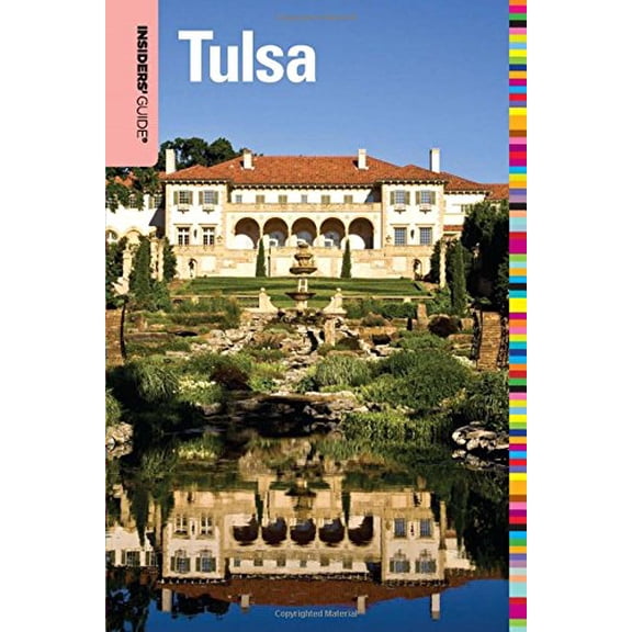 Pre-Owned Insiders' Guide(r) to Tulsa (Paperback) 076275348X 9780762753482