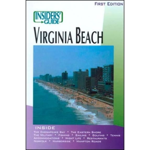 Pre-Owned The Insiders' Guide to Virginia Beach (Paperback) 1573801313 9781573801317