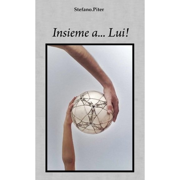 Insieme a... Lui!, (Paperback)