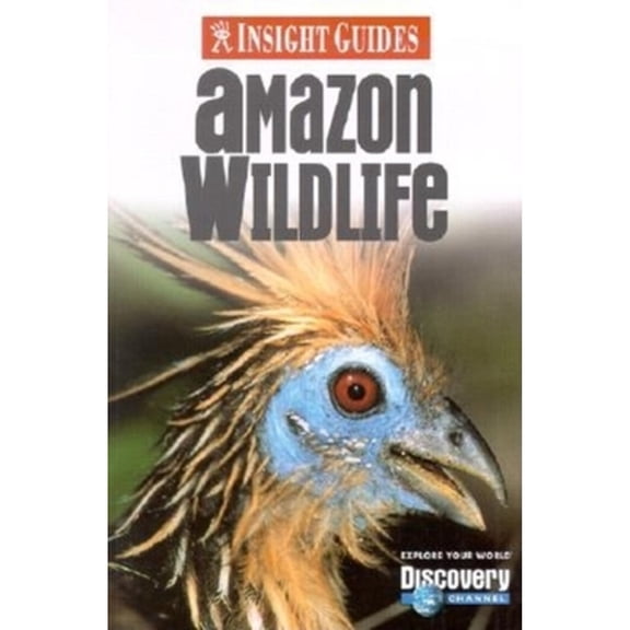 Pre-Owned Insight Guide Amazon Wildlife: Amazon Wildlife (Edition 4) (Paperback)
