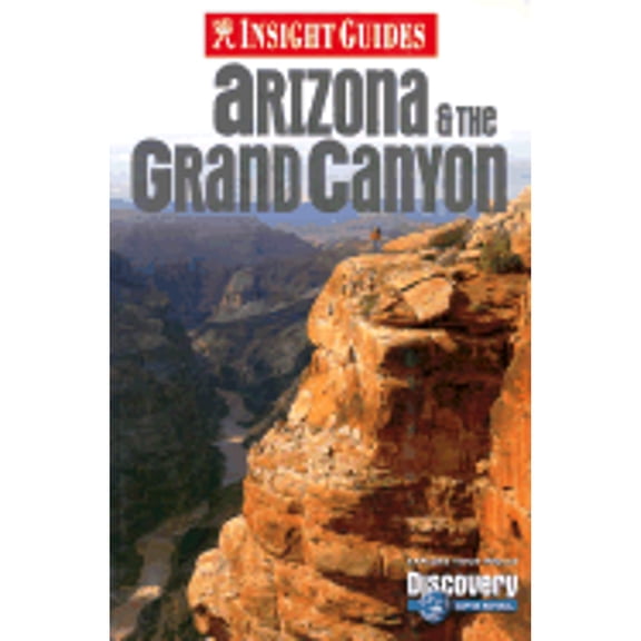 Insight Guide Arizona & the Grand Canyon: Insight Guide to Arizona & the Grand Canyon (Paperback)
