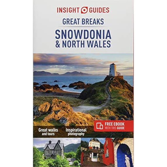 Pre-Owned Insight Guides Great Breaks Snowdonia & North Wales (Travel Guide with Free eBook) (Insight Great Breaks) Paperback