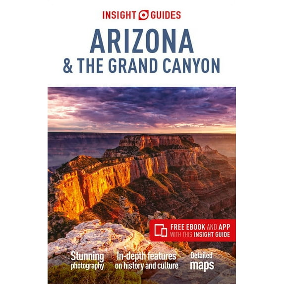 Insight Guides: Insight Guides Arizona & the Grand Canyon (Travel Guide with Free Ebook) (Paperback)