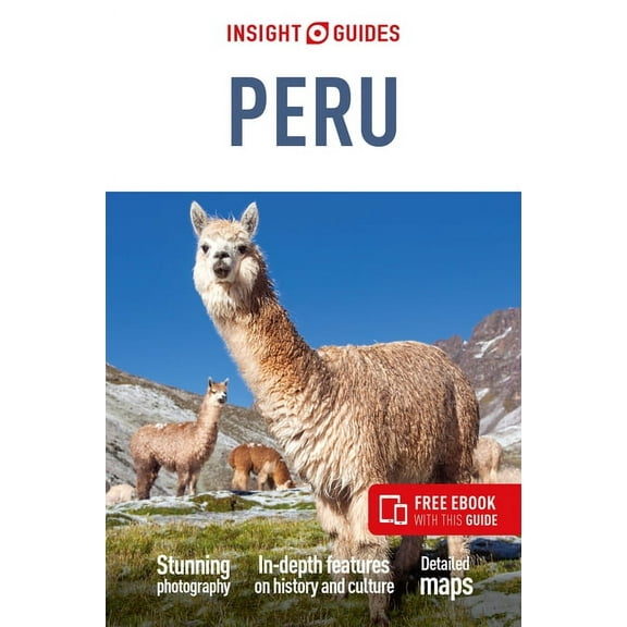 Insight Guides Insight Guides Peru (Travel Guide with Ebook), (Paperback)