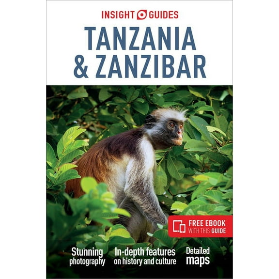 Insight Guides Insight Guides Tanzania &amp; Zanzibar (Travel Guide with Ebook), (Paperback)