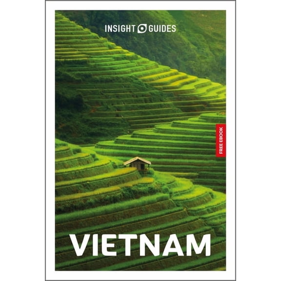Insight Guides Insight Guides Vietnam: Travel Guide with eBook: 2027 Culture & Society Must-See Sights Stunning Photos Expert Advice Co, (Paperback)