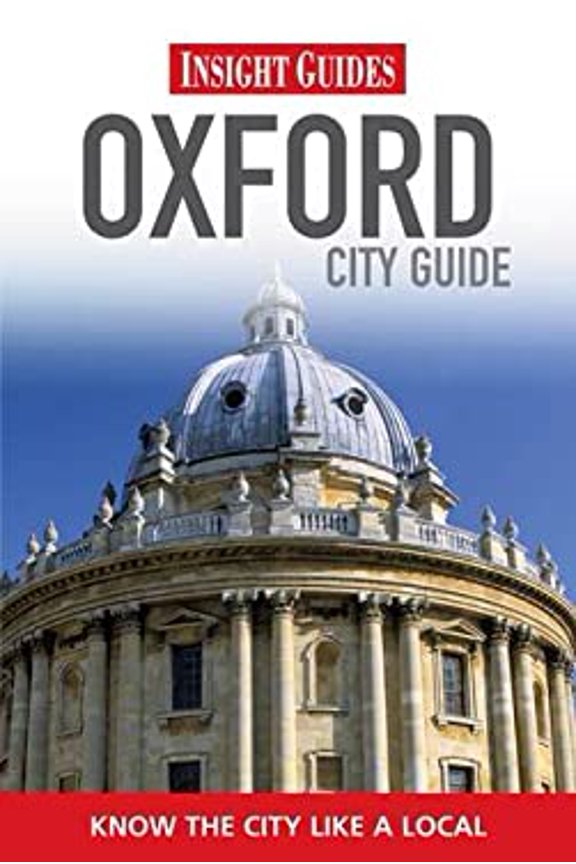 Pre-Owned Insight Guides: Oxford City Guide (Insight City Guides) (Paperback) 981282233X 9789812822338