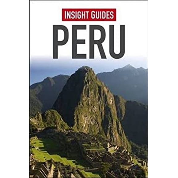 Pre-Owned Insight Guides Peru (Paperback) 1780052545 9781780052540