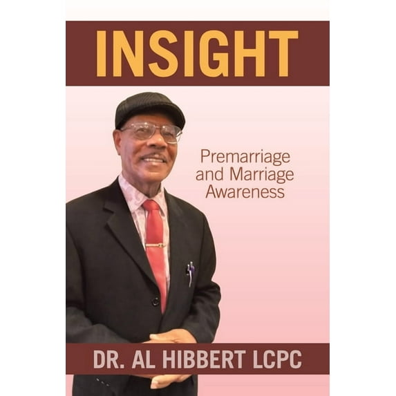 Insight: Premarriage and Marriage Awareness (Paperback)