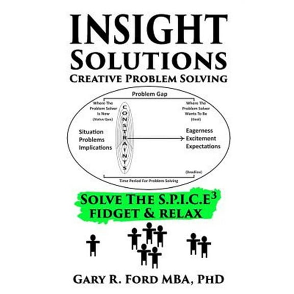 Insight Solutions: Creative Problem Solving (Paperback)