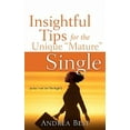 thumbnail image 1 of Insightful Tips for the Unique "Mature" Single (Paperback), 1 of 1