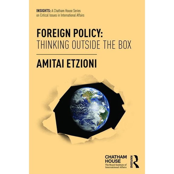 Insights Foreign Policy: Thinking Outside the Box, (Paperback)