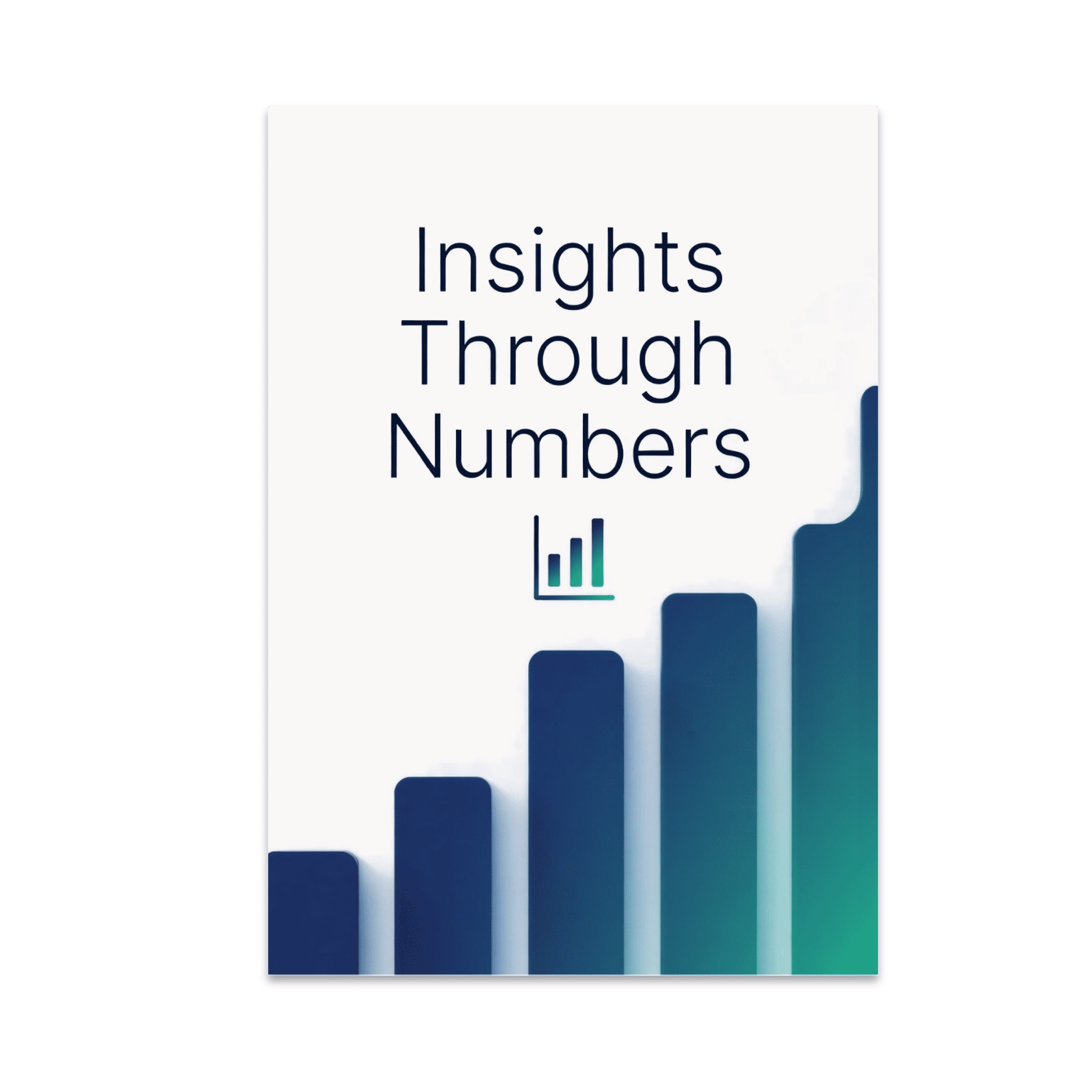 Insights Through Numbers Wall Art - Data Analyst - 13x19 Poster Print ...