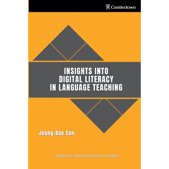 Insights into Digital Literacy in Language Teaching, (Paperback)