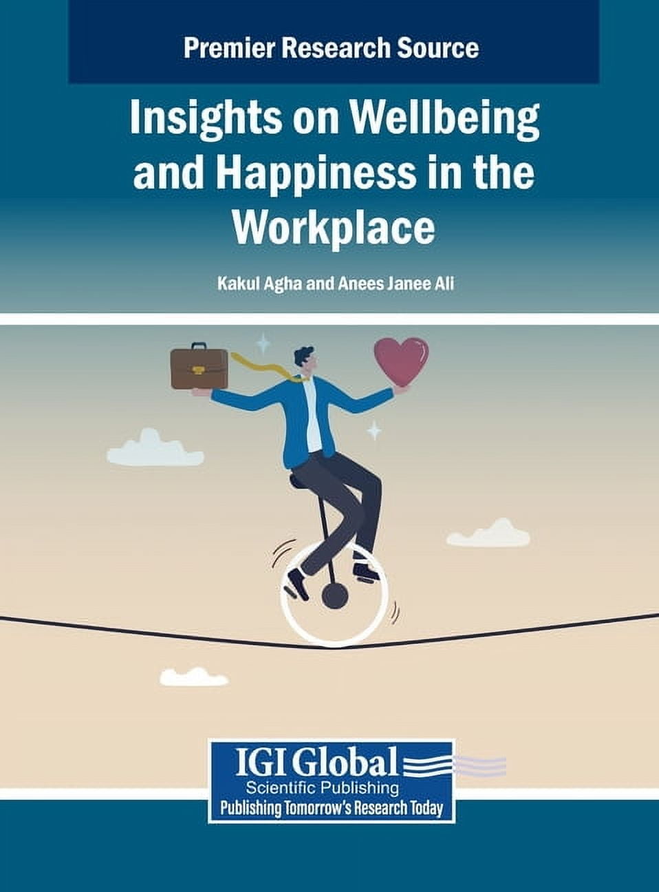 Insights on Wellbeing and Happiness in the Workplace, (Hardcover)
