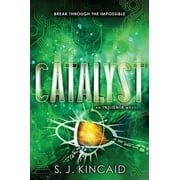 S J KINCAID Insignia Catalyst, Book 3, (Paperback)