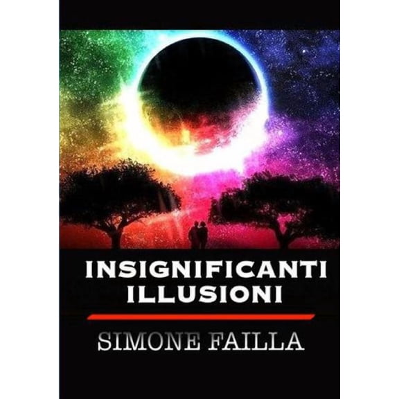 Insignificanti Illusioni, (Paperback)