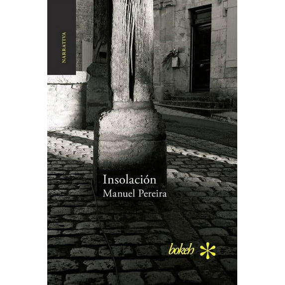 Insolación, (Paperback)