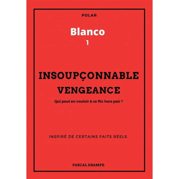Insouponnable vengeance, (Paperback)