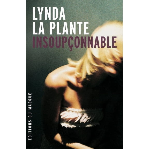 Insoupconnable, (Paperback)