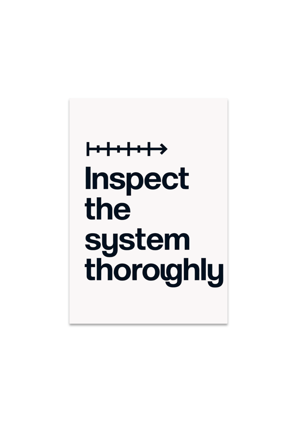 Inspect The System Thoroughly - Workflow Streamlining Enthusiast - 13x19 Poster Print